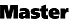 Master